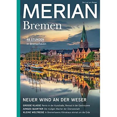 Jahreszeiten Verlag - MERIAN Magazin Bremen 07/21 (MERIAN Hefte) - Preis vom 07.08.2026 11:47:26 h Jahreszeiten Verlag - MERIAN Magazin Bremen 07/21 (MERIAN Hefte) - Preis vom 07.08.2026 11:47:26 h