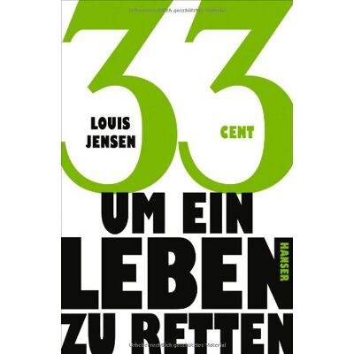 Jensen 33 Cent - um ein Leben zu retten - Preis vom 17.06.2026 05:34:31 h Jensen 33 Cent - um ein Leben zu retten - Preis vom 17.06.2026 05:34:31 h