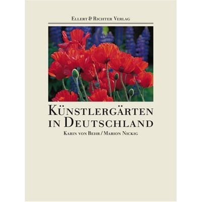 Behr, Karin von - Künstlergärten in Deutschland - Preis vom 22.09.2026 03:35:57 h Behr, Karin von - Künstlergärten in Deutschland - Preis vom 22.09.2026 03:35:57 h