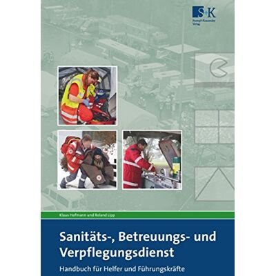 Roland Sanitäts-, Betreuungs- und Verpflegungsdienst: Handbuch für Helfer und Führungskräfte - Preis vom 23.06.2026 11:45:09 h Roland Sanitäts-, Betreuungs- und Verpflegungsdienst: Handbuch für Helfer und Führungskräfte - Preis vom 23.06.2026 11:45:09 h