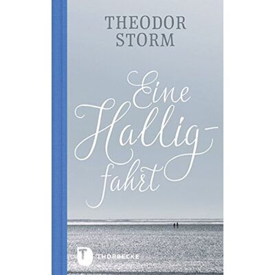 Storm Eine Halligfahrt - Preis vom 24.06.2026 07:42:13 h Storm Eine Halligfahrt - Preis vom 24.06.2026 07:42:13 h