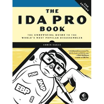 Chris Eagle - The IDA Pro Book: The Unofficial Guide to the World's Most Popular Disassembler - Preis vom 22.09.2026 03:35:57 h Chris Eagle - The IDA Pro Book: The Unofficial Guide to the World's Most Popular Disassembler - Preis vom 22.09.2026 03:35:57 h