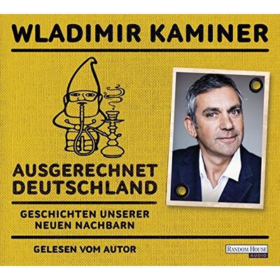 Wladimir Kaminer - Ausgerechnet Deutschland: Geschichten unserer neuen Nachbarn - Preis vom 22.06.2026 11:45:37 h Wladimir Kaminer - Ausgerechnet Deutschland: Geschichten unserer neuen Nachbarn - Preis vom 22.06.2026 11:45:37 h