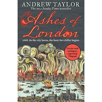 Taylor The Ashes of London: 1666. As the city burns, the hunt for a killer beginns - Preis vom 24.06.2026 19:44:00 h Taylor The Ashes of London: 1666. As the city burns, the hunt for a killer beginns - Preis vom 24.06.2026 19:44:00 h
