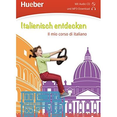 Hueber Verlag GmbH & Co. KG - Italienisch entdecken: Il mio corso di italiano / Buch mit Audio-CD - Preis vom 17.06.2026 05:34:31 h Hueber Verlag GmbH & Co. KG - Italienisch entdecken: Il mio corso di italiano / Buch mit Audio-CD - Preis vom 17.06.2026 05:34:31 h
