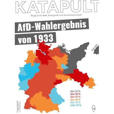 KATAPULT - KATAPULT Magazin Ausgabe 34: AfD-Wahlergebnis von 1933 - Preis vom 23.06.2026 11:45:09 h KATAPULT - KATAPULT Magazin Ausgabe 34: AfD-Wahlergebnis von 1933 - Preis vom 23.06.2026 11:45:09 h