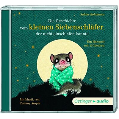 Sabine Bohlmann - Die Geschichte vom kleinen Siebenschläfer, der nicht einschlafen konnte (CD): Hörspiel mit Musik, ca. 45 min. - Preis vom 26.06.2026 19:40:26 h Sabine Bohlmann - Die Geschichte vom kleinen Siebenschläfer, der nicht einschlafen konnte (CD): Hörspiel mit Musik, ca. 45 min. - Preis vom 26.06.2026 19:40:26 h