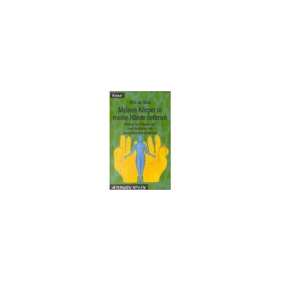 Silva Den Körper in unsere Hände nehmen: Mandras zur Balance und zum Verstehen von Gesundheit und Krankheit (Knaur Taschenbücher. Alternativ Heilen) - Preis vom 23.06.2026 11:45:09 h Silva Den Körper in unsere Hände nehmen: Mandras zur Balance und zum Verstehen von Gesundheit und Krankheit (Knaur Taschenbücher. Alternativ Heilen) - Preis vom 23.06.2026 11:45:09 h
