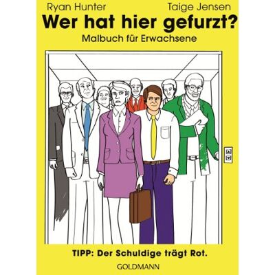 Hunter Wer hat hier gefurzt?: Malbuch für Erwachsene - Preis vom 23.06.2026 11:45:09 h Hunter Wer hat hier gefurzt?: Malbuch für Erwachsene - Preis vom 23.06.2026 11:45:09 h