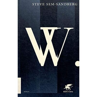 Steve Sem-Sandberg - W.: Roman - Preis vom 22.09.2026 03:35:57 h Steve Sem-Sandberg - W.: Roman - Preis vom 22.09.2026 03:35:57 h