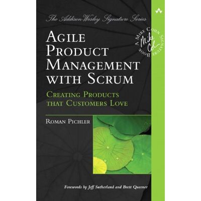 Roman Pichler - Agile Product Management with Scrum: Creating Products That Customers Love (Addison-Wesley Signature) - Preis vom 22.09.2026 03:35:57 h Roman Pichler - Agile Product Management with Scrum: Creating Products That Customers Love (Addison-Wesley Signature) - Preis vom 22.09.2026 03:35:57 h