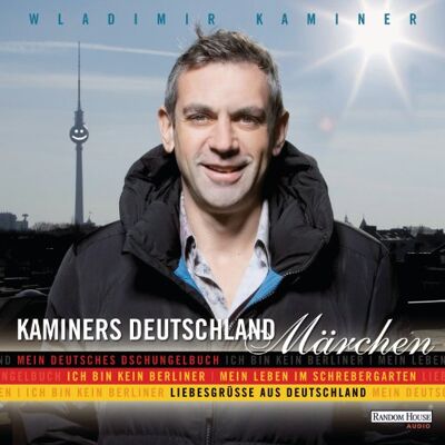 Wladimir Kaminer - Kaminers Deutschland - Märchen: Mein deutsches Dschungelbuch - Ich bin kein Berliner - Mein Leben im Schrebergarten - Liebesgrüße aus Deutschland - - Preis vom 22.06.2026 23:23:57 h Wladimir Kaminer - Kaminers Deutschland - Märchen: Mein deutsches Dschungelbuch - Ich bin kein Berliner - Mein Leben im Schrebergarten - Liebesgrüße aus Deutschland - - Preis vom 22.06.2026 23:23:57 h