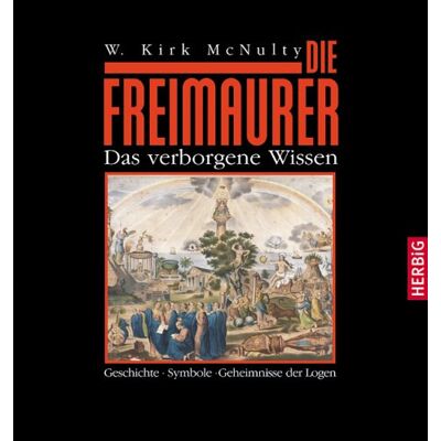 MacNulty, W. Kirk - Die Freimaurer. Das verborgene Wissen. Geschichte Symbole Geheimnisse der Logen - Preis vom 22.09.2026 03:35:57 h MacNulty, W. Kirk - Die Freimaurer. Das verborgene Wissen. Geschichte Symbole Geheimnisse der Logen - Preis vom 22.09.2026 03:35:57 h