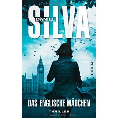 Silva Das englische Mädchen: Thriller (Gabriel-Allon-Reihe, Band 13) - Preis vom 22.06.2026 23:23:57 h Silva Das englische Mädchen: Thriller (Gabriel-Allon-Reihe, Band 13) - Preis vom 22.06.2026 23:23:57 h