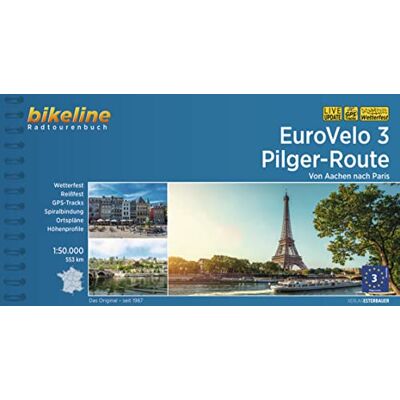 Esterbauer Verlag - EuroVelo 3 • Pilger-Route: Von Aachen nach Paris, 1:50.000, 553 km, wetterfest/reißfest, GPS-Tracks Download, LiveUpdate (Bikeline Radtourenbücher) - Preis vom 20.06.2026 05:23:55 h Esterbauer Verlag - EuroVelo 3 • Pilger-Route: Von Aachen nach Paris, 1:50.000, 553 km, wetterfest/reißfest, GPS-Tracks Download, LiveUpdate (Bikeline Radtourenbücher) - Preis vom 20.06.2026 05:23:55 h