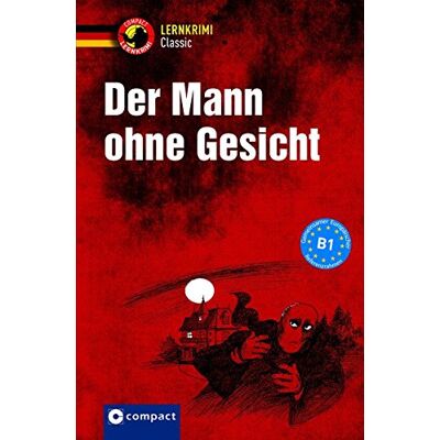 Marc Der Mann ohne Gesicht: Deutsch als Fremdsprache (DaF) Niveau B1 (Compact Lernkrimi) - Preis vom 23.06.2026 11:45:09 h Marc Der Mann ohne Gesicht: Deutsch als Fremdsprache (DaF) Niveau B1 (Compact Lernkrimi) - Preis vom 23.06.2026 11:45:09 h