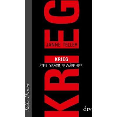 Janne Teller - Krieg: Stell dir vor, er wäre hier - Preis vom 24.06.2026 07:42:13 h Janne Teller - Krieg: Stell dir vor, er wäre hier - Preis vom 24.06.2026 07:42:13 h