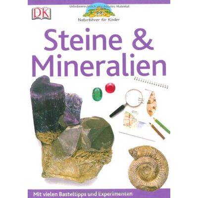 Parker Naturführer für Kinder. Steine & Mineralien: Mit vielen Basteltipps und Experimenten - Preis vom 24.06.2026 19:44:00 h Parker Naturführer für Kinder. Steine & Mineralien: Mit vielen Basteltipps und Experimenten - Preis vom 24.06.2026 19:44:00 h