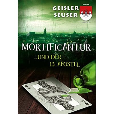 Roland Mortificantur und der 13. Apostel: Dadord in Frangn aus der Schorsch Bachmeyer Krimi-Reihe - Preis vom 20.06.2026 05:23:55 h Roland Mortificantur und der 13. Apostel: Dadord in Frangn aus der Schorsch Bachmeyer Krimi-Reihe - Preis vom 20.06.2026 05:23:55 h