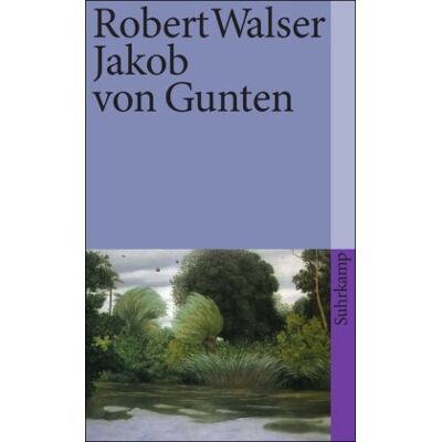 Robert Walser - Sämtliche Werke, Band 11: Jakob von Gunten. Ein Tagebuch - Preis vom 07.08.2026 11:47:26 h Robert Walser - Sämtliche Werke, Band 11: Jakob von Gunten. Ein Tagebuch - Preis vom 07.08.2026 11:47:26 h