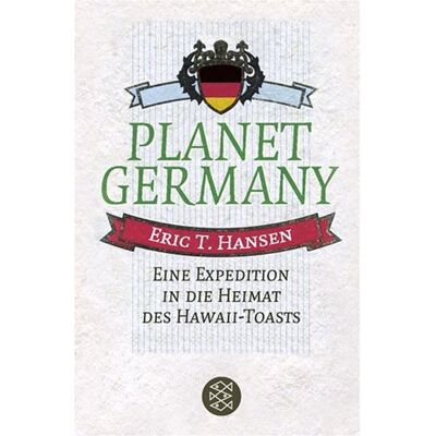 Hansen Planet Germany. Eine Expedition in die Heimat des Hawaii-Toasts - Preis vom 24.06.2026 07:42:13 h Hansen Planet Germany. Eine Expedition in die Heimat des Hawaii-Toasts - Preis vom 24.06.2026 07:42:13 h