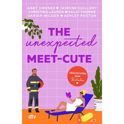 Abby Jimenez - The Unexpected Meet-Cute: Geschichten zum Verlieben Mit Erfolgsautorinnen 6 mal auf Wolke 7 schweben Von Enemies to Lovers über Second Chance zu Forced Proximity – mit und ohne Spice - Preis vom 24.06.2026 07:42:13 h Abby Jimenez - The Unexpected Meet-Cute: Geschichten zum Verlieben Mit Erfolgsautorinnen 6 mal auf Wolke 7 schweben Von Enemies to Lovers über Second Chance zu Forced Proximity – mit und ohne Spice - Preis vom 24.06.2026 07:42:13 h