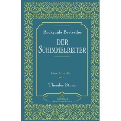 Der Schimmelreiter Theodor Storm - Preis vom 24.06.2026 07:42:13 h Der Schimmelreiter Theodor Storm - Preis vom 24.06.2026 07:42:13 h