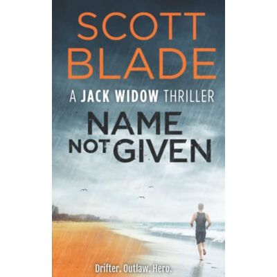 Scott Name Not Given (Jack Widow, Band 6) - Preis vom 20.06.2026 05:23:55 h Scott Name Not Given (Jack Widow, Band 6) - Preis vom 20.06.2026 05:23:55 h
