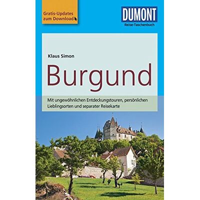 Klaus Simon - DuMont Reise-Taschenbuch Reiseführer Burgund: mit Online Updates als Gratis-Download - Preis vom 17.06.2026 05:34:31 h Klaus Simon - DuMont Reise-Taschenbuch Reiseführer Burgund: mit Online Updates als Gratis-Download - Preis vom 17.06.2026 05:34:31 h