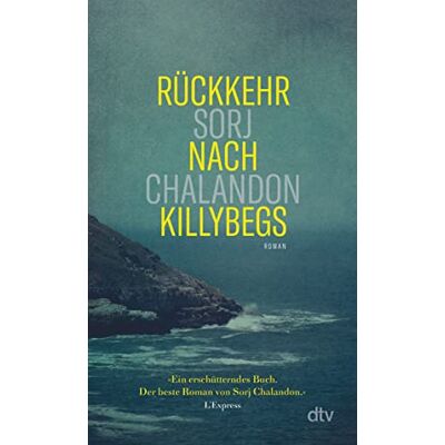 Sorj Chalandon - Rückkehr nach Killybegs: Roman - Preis vom 24.06.2026 07:42:13 h Sorj Chalandon - Rückkehr nach Killybegs: Roman - Preis vom 24.06.2026 07:42:13 h