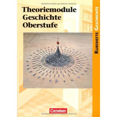 Jäger, Dr. Wolfgang - Kurshefte Geschichte: Theoriemodule Geschichte Oberstufe: Schülerbuch - Preis vom 24.06.2026 19:44:00 h Jäger, Dr. Wolfgang - Kurshefte Geschichte: Theoriemodule Geschichte Oberstufe: Schülerbuch - Preis vom 24.06.2026 19:44:00 h