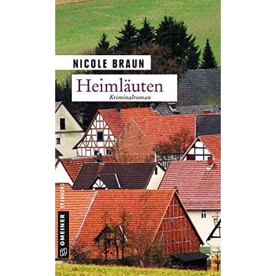 Braun Heimläuten: Kriminalroman (Kriminalromane im GMEINER-Verlag) - Preis vom 20.06.2026 05:23:55 h Braun Heimläuten: Kriminalroman (Kriminalromane im GMEINER-Verlag) - Preis vom 20.06.2026 05:23:55 h