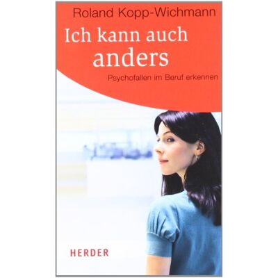 Roland Ich kann auch anders: Psychofallen im Beruf erkennen (HERDER spektrum) - Preis vom 20.06.2026 05:23:55 h Roland Ich kann auch anders: Psychofallen im Beruf erkennen (HERDER spektrum) - Preis vom 20.06.2026 05:23:55 h