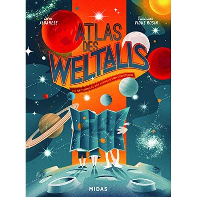 Albanese - Atlas des Weltalls: Die Geheimnisse des Himmels und der Sterne (Midas Kinderbuch) - Preis vom 23.06.2026 11:45:09 h Albanese - Atlas des Weltalls: Die Geheimnisse des Himmels und der Sterne (Midas Kinderbuch) - Preis vom 23.06.2026 11:45:09 h
