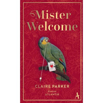 Parker Mister Welcome: Der König, ein Mädchen und ein Papagei, der auf alles eine Antwort hat - Preis vom 24.06.2026 19:44:00 h Parker Mister Welcome: Der König, ein Mädchen und ein Papagei, der auf alles eine Antwort hat - Preis vom 24.06.2026 19:44:00 h