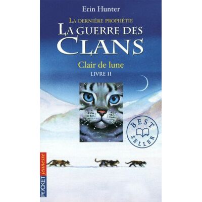 Hunter La guerre des clans : cycle 2, la dernière prophétie. Vol. 2. Clair de lune - Preis vom 24.06.2026 07:42:13 h Hunter La guerre des clans : cycle 2, la dernière prophétie. Vol. 2. Clair de lune - Preis vom 24.06.2026 07:42:13 h