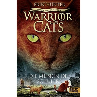 Hunter Warrior Cats - Vision von Schatten. Die Mission des Schülers: Staffel VI, Band 1 - Preis vom 23.06.2026 11:45:09 h Hunter Warrior Cats - Vision von Schatten. Die Mission des Schülers: Staffel VI, Band 1 - Preis vom 23.06.2026 11:45:09 h