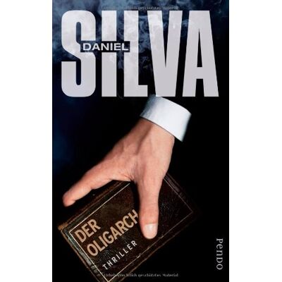 Silva Der Oligarch: Thriller (Gabriel Allon-Reihe) - Preis vom 22.06.2026 23:23:57 h Silva Der Oligarch: Thriller (Gabriel Allon-Reihe) - Preis vom 22.06.2026 23:23:57 h