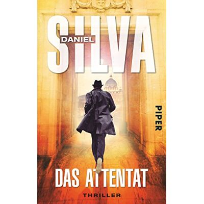 Silva Das Attentat: Thriller (Gabriel-Allon-Reihe, Band 12) - Preis vom 22.06.2026 23:23:57 h Silva Das Attentat: Thriller (Gabriel-Allon-Reihe, Band 12) - Preis vom 22.06.2026 23:23:57 h