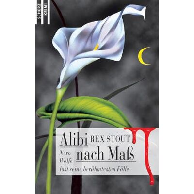 Rex Alibi nach Maß: Nero Wolfe löst seine berühmtesten Fälle: Nero Wolf löst seine berühmtesten Fälle - Preis vom 24.06.2026 07:42:13 h Rex Alibi nach Maß: Nero Wolfe löst seine berühmtesten Fälle: Nero Wolf löst seine berühmtesten Fälle - Preis vom 24.06.2026 07:42:13 h