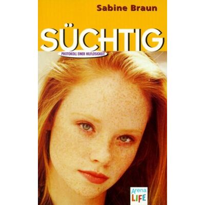 Braun Süchtig. (LIFE). Protokoll einer Hilflosigkeit. ( Ab 13 J.). - Preis vom 23.06.2026 11:45:09 h Braun Süchtig. (LIFE). Protokoll einer Hilflosigkeit. ( Ab 13 J.). - Preis vom 23.06.2026 11:45:09 h
