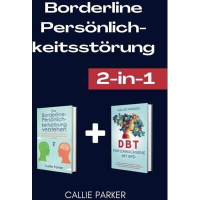 Parker Borderline-Persönlichkeitsstörung: Borderline- Persönlichkeitsstörung verstehen & DBT für Erwachsene mit BPD (Ist es Narzissmus, Borderline oder Bipolar?) - Preis vom 24.06.2026 19:44:00 h Parker Borderline-Persönlichkeitsstörung: Borderline- Persönlichkeitsstörung verstehen & DBT für Erwachsene mit BPD (Ist es Narzissmus, Borderline oder Bipolar?) - Preis vom 24.06.2026 19:44:00 h