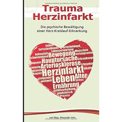 MAG Trauma Herzinfarkt: Die psychische Bewältigung einer Herz-Kreislauf-Erkrankung - Preis vom 17.06.2026 05:34:31 h MAG Trauma Herzinfarkt: Die psychische Bewältigung einer Herz-Kreislauf-Erkrankung - Preis vom 17.06.2026 05:34:31 h