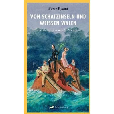 Braun Von Schatzinseln und weißen Walen: Eine kleine literarische Weltreise - Preis vom 20.06.2026 05:23:55 h Braun Von Schatzinseln und weißen Walen: Eine kleine literarische Weltreise - Preis vom 20.06.2026 05:23:55 h