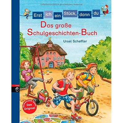 Ursel Scheffler - Erst ich ein Stück, dann du - Das große Schulgeschichten-Buch (Erst ich ein Stück ... (Sammelbände), Band 9) - Preis vom 19.06.2026 05:29:47 h Ursel Scheffler - Erst ich ein Stück, dann du - Das große Schulgeschichten-Buch (Erst ich ein Stück ... (Sammelbände), Band 9) - Preis vom 19.06.2026 05:29:47 h