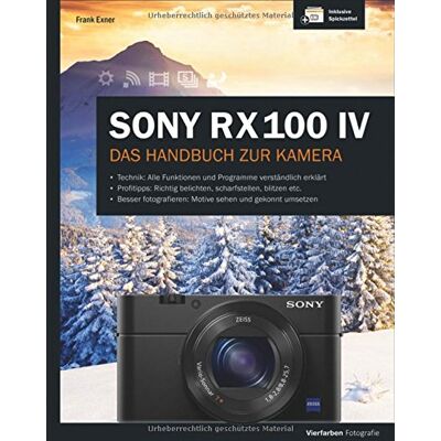 Frank Exner - Sony RX100 IV: Das Handbuch zur Kamera - Preis vom 22.09.2026 03:35:57 h Frank Exner - Sony RX100 IV: Das Handbuch zur Kamera - Preis vom 22.09.2026 03:35:57 h