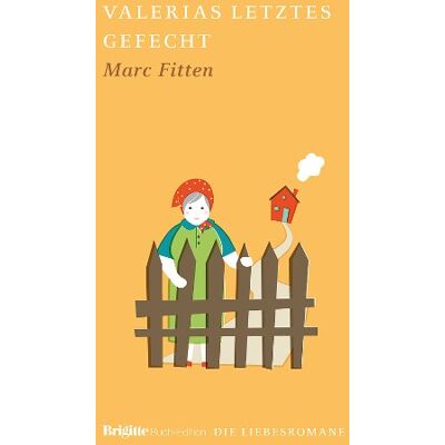 Marc Valerias letztes Gefecht: BRIGITTE Liebesromane - Preis vom 18.06.2026 05:44:55 h Marc Valerias letztes Gefecht: BRIGITTE Liebesromane - Preis vom 18.06.2026 05:44:55 h