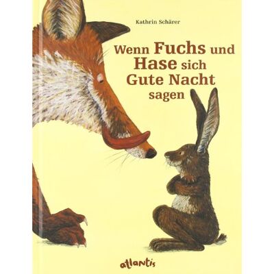 Kathrin Schärer - Wenn Fuchs und Hase sich Gute Nacht sagen - Preis vom 25.06.2026 07:42:02 h Kathrin Schärer - Wenn Fuchs und Hase sich Gute Nacht sagen - Preis vom 25.06.2026 07:42:02 h