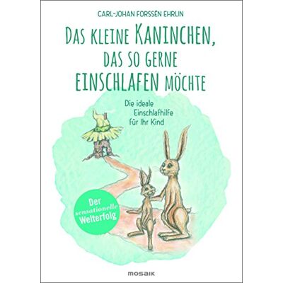 Carl-Johan Forssén Ehrlin - Das kleine Kaninchen, das so gerne einschlafen möchte: Die ideale Einschlafhilfe für Ihr Kind - Preis vom 24.06.2026 07:42:13 h Carl-Johan Forssén Ehrlin - Das kleine Kaninchen, das so gerne einschlafen möchte: Die ideale Einschlafhilfe für Ihr Kind - Preis vom 24.06.2026 07:42:13 h