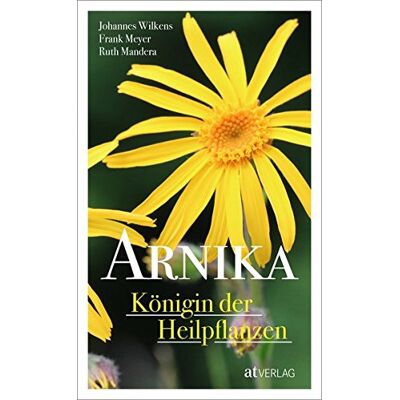 Johannes Wilkens - Arnika – Königin der Heilpflanzen - Preis vom 26.06.2026 19:40:26 h Johannes Wilkens - Arnika – Königin der Heilpflanzen - Preis vom 26.06.2026 19:40:26 h